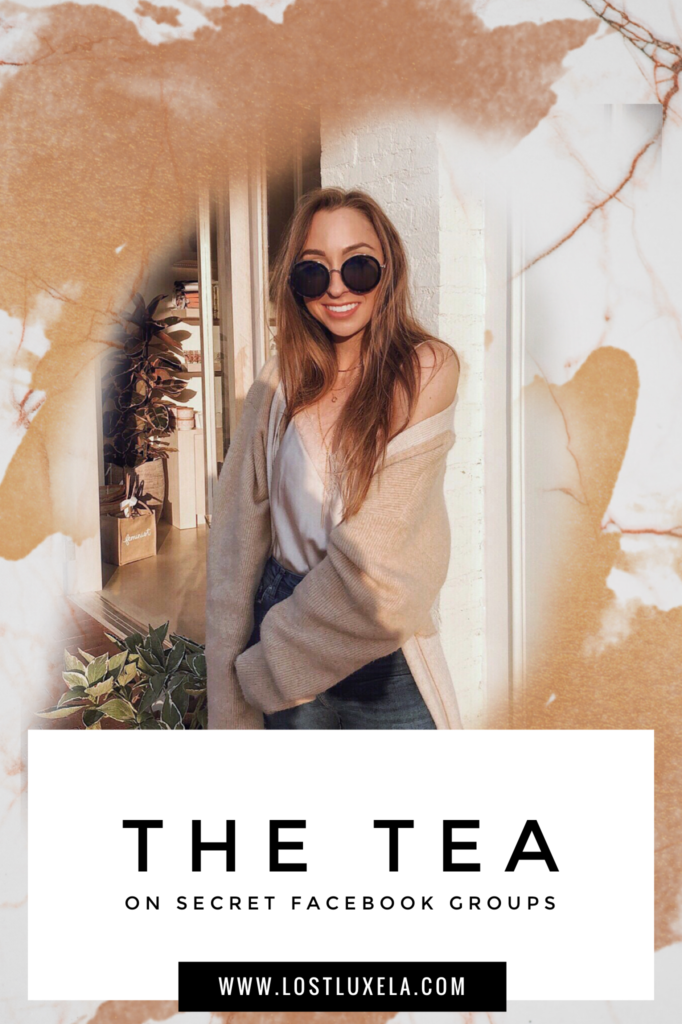The tea on Secret Facebook Groups - everything you wanted to know but didn't know to ask